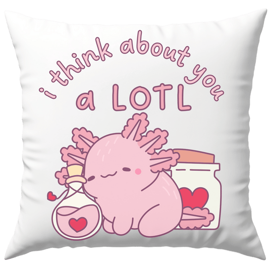 I Think About You A Lotl Axolotl Liebeserklärung Deko Kissen