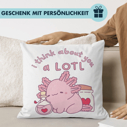 I Think About You A Lotl Axolotl Liebeserklärung Deko Kissen