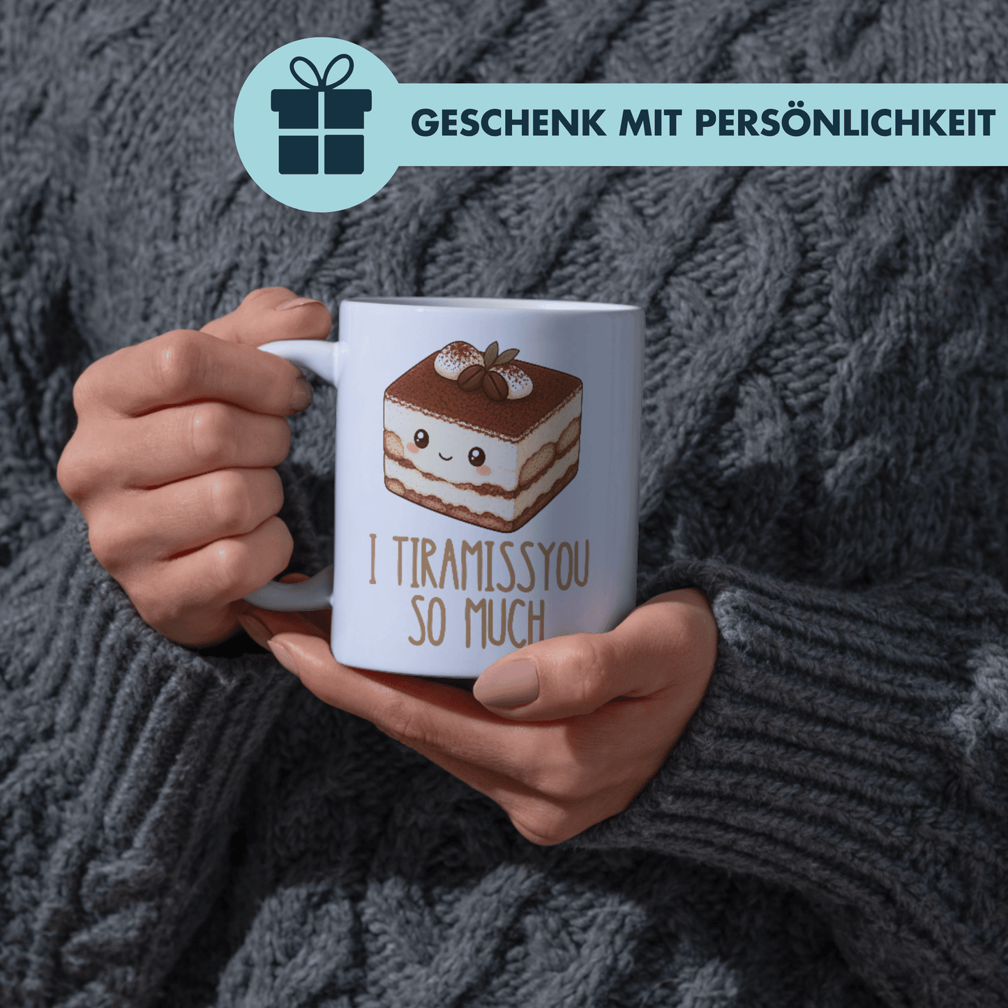 I Tiramissyou So Much Wortspiel Liebe Kaffee Tasse