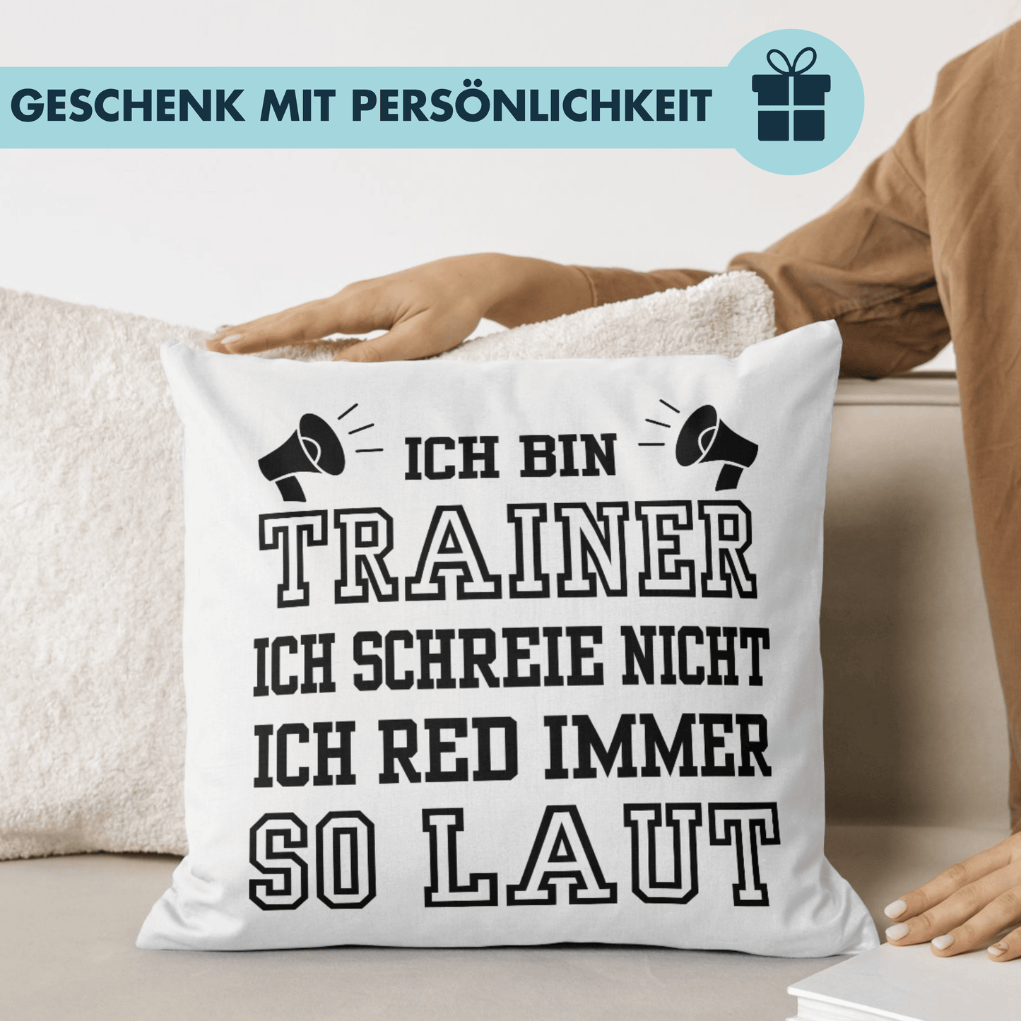 Ich Bin Trainer Ich Schreie Nicht Ich Red Immer So Laut Deko Kissen