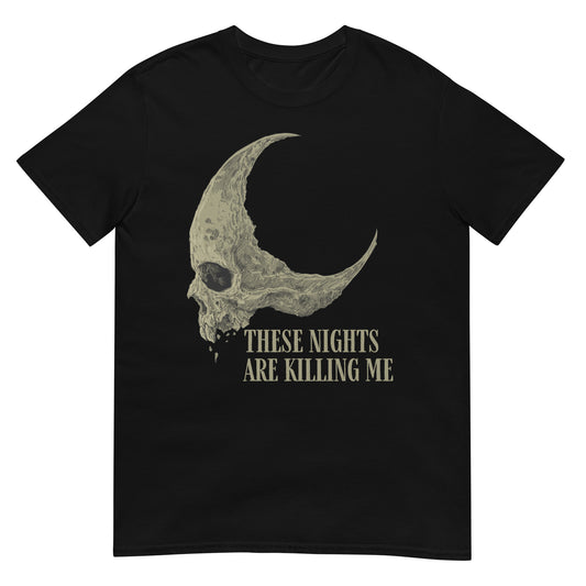 These nights are killing me Metalcore T-Shirt