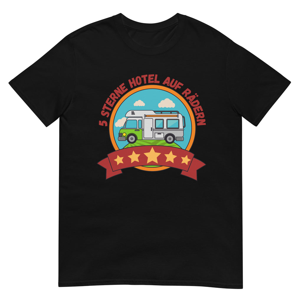 5 Sterne Hotel auf Rädern Camping Wohnmobil Camper T-Shirt