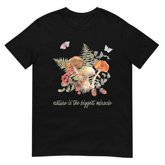 Nature is the biggest miracle Pilz Natur T-Shirt