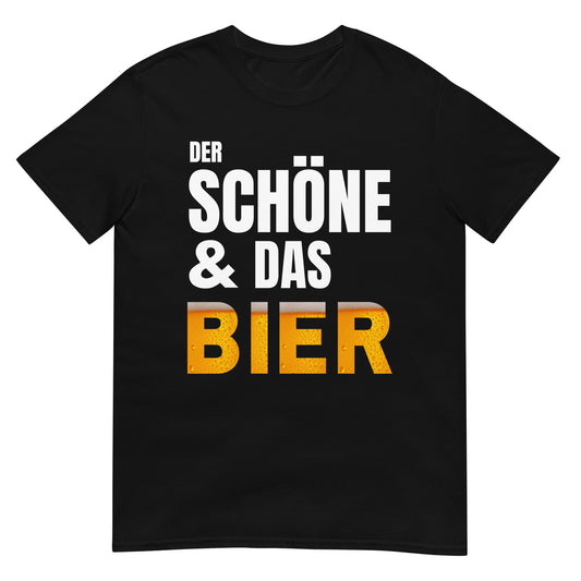 Der Schöne und das Bier T-Shirt