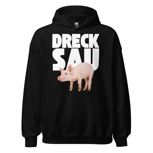 Drecksau Schwein Hoodie Kapuzenpullover