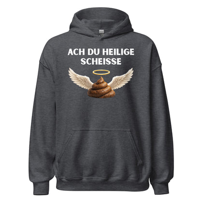 Ach Du Heilige Scheiße Wortspiel Kapuzenpullover