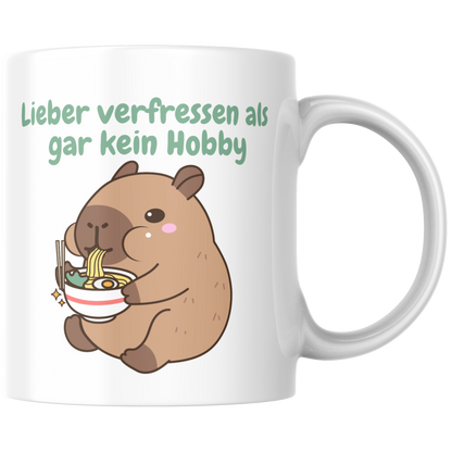 Lieber Verfressen Als Gar Kein Hobby Capybara Kaffee Tasse