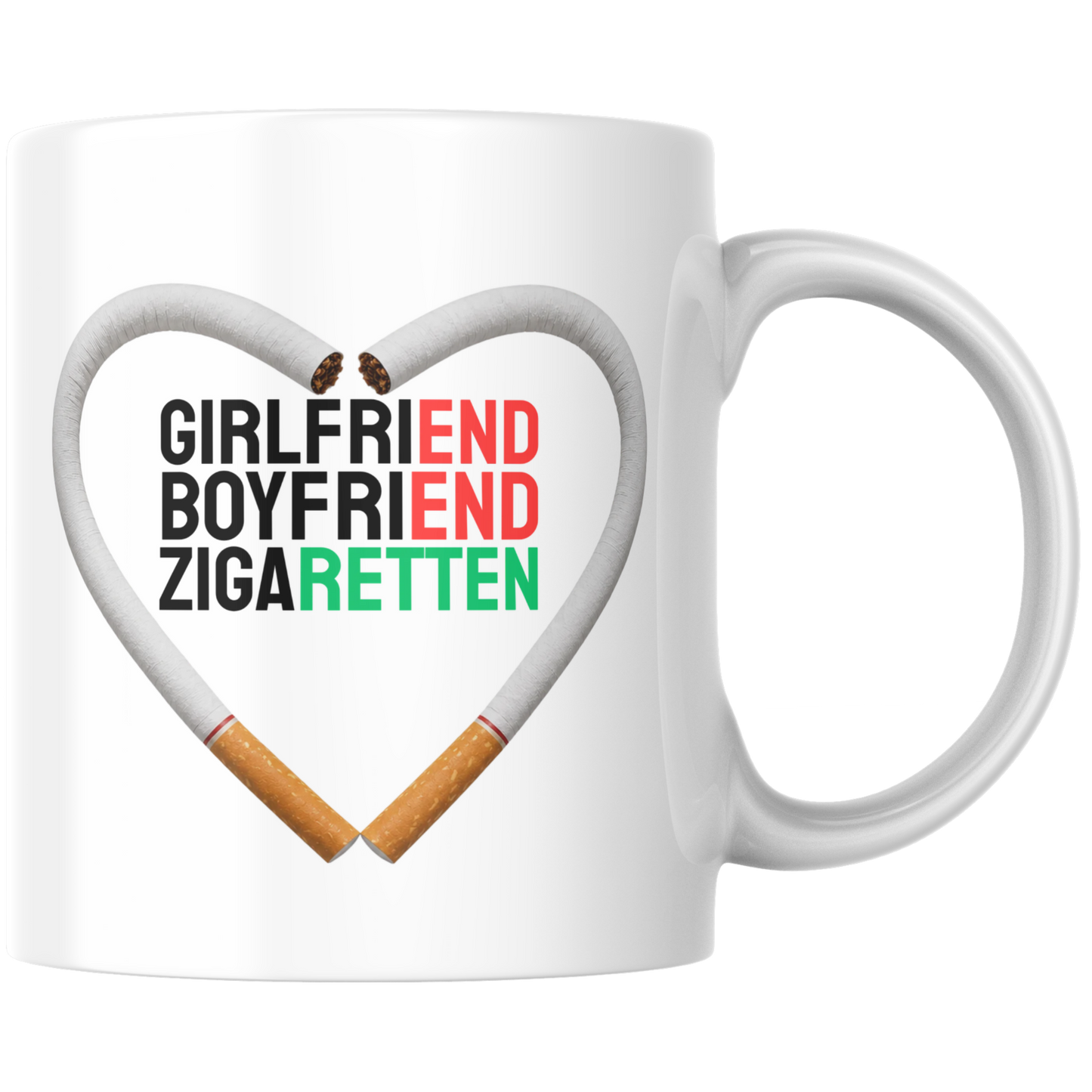 GirlfriEND BoyfriEND ZigaRETTEN Meme Kaffee Tasse